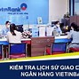 Cách Kiểm Tra Chi Nhánh Ngân Hàng Vietinbank Trên App